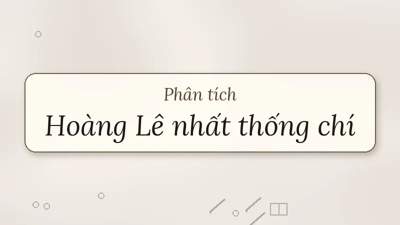 phân tích hoàng lê nhất thống chí
