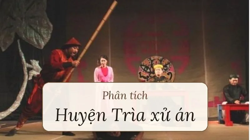 phân tích huyện trìa xử án