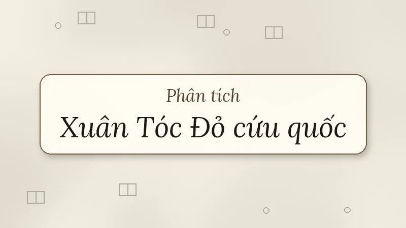 phân tích xuân tóc đỏ cứu quốc