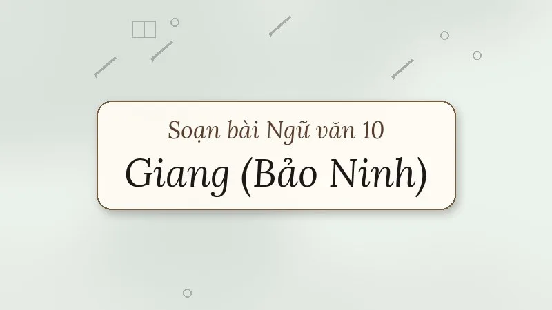 soạn bài giang