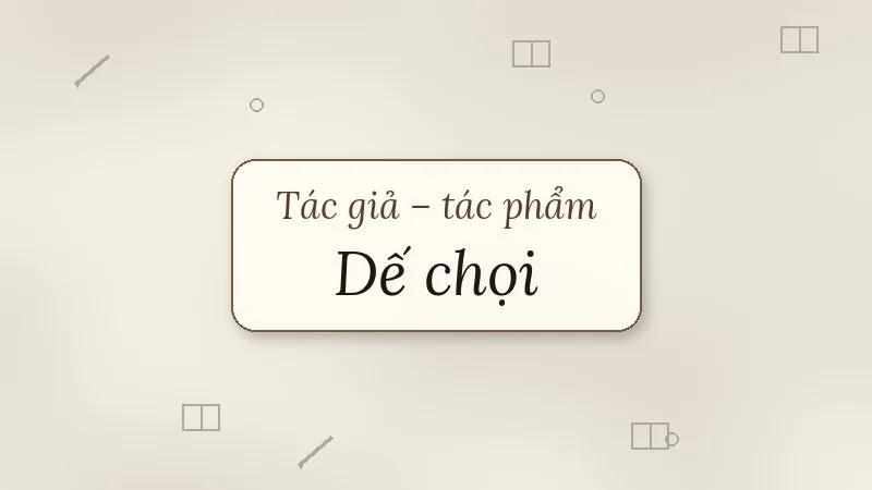 tác giả tác phẩm dế chọi