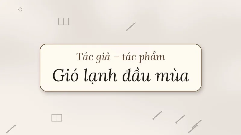 gió lạnh đầu mùa thạch lam