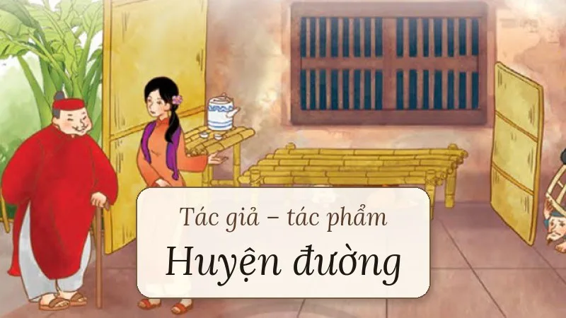 tác giả tác phẩm huyện đường