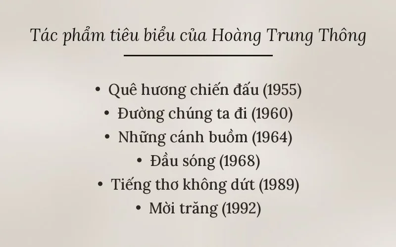 Tác phẩm tiêu biểu của Hoàng Trung Thông