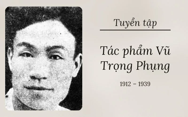 Tác phẩm Vũ Trọng Phụng