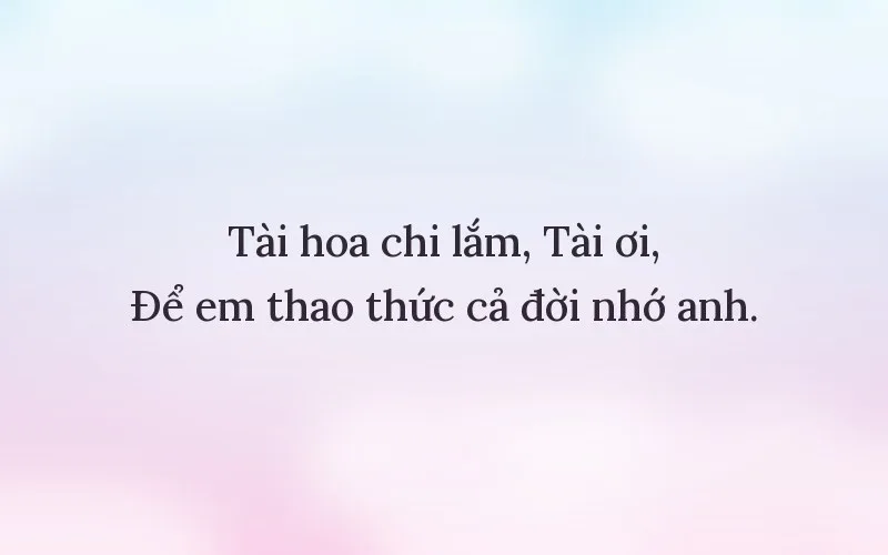Thả thính người tên Tài