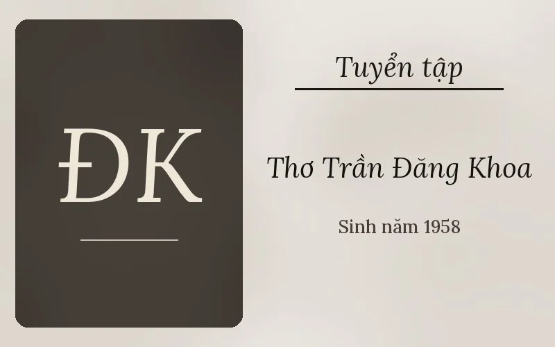Thơ Trần Đăng Khoa