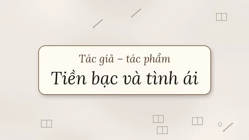 tiền bạc và tình ái