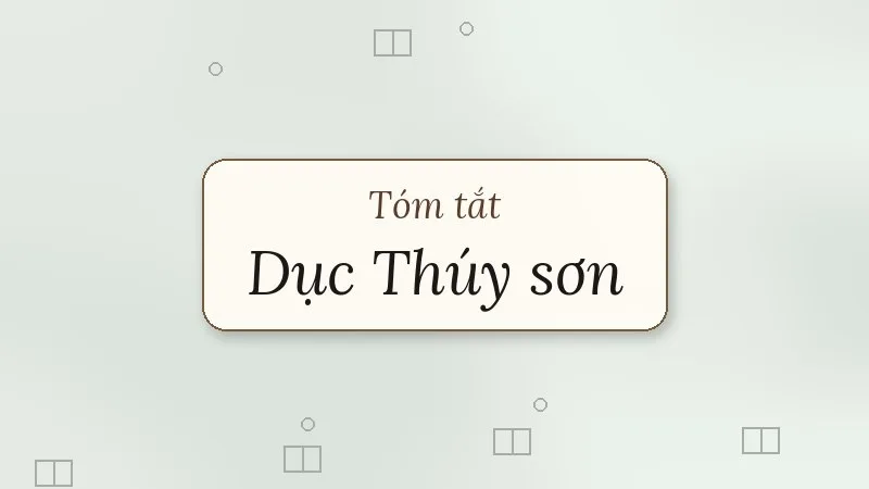 tóm tắt dục thúy sơn