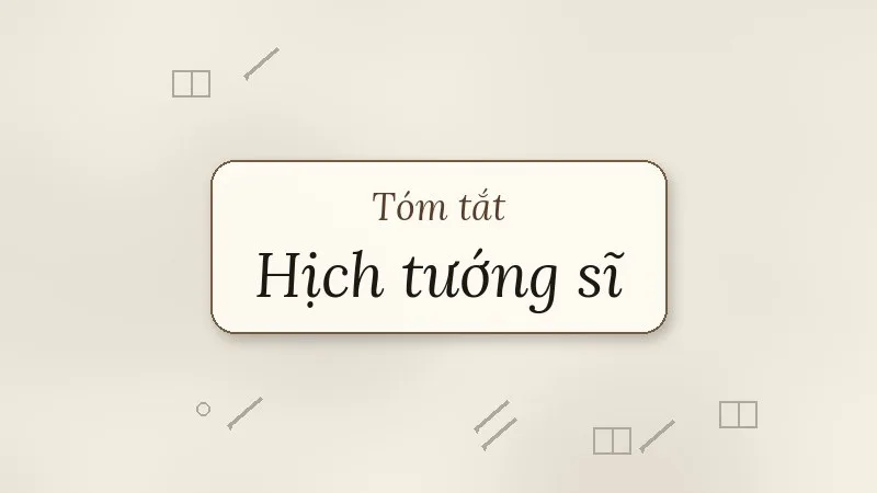tóm tắt hịch tướng sĩ