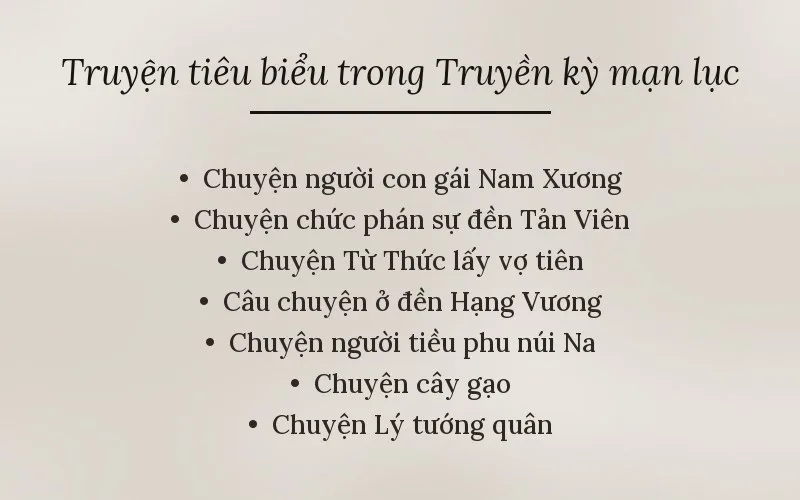 Truyện tiêu biểu trong Truyền kỳ mạn lục