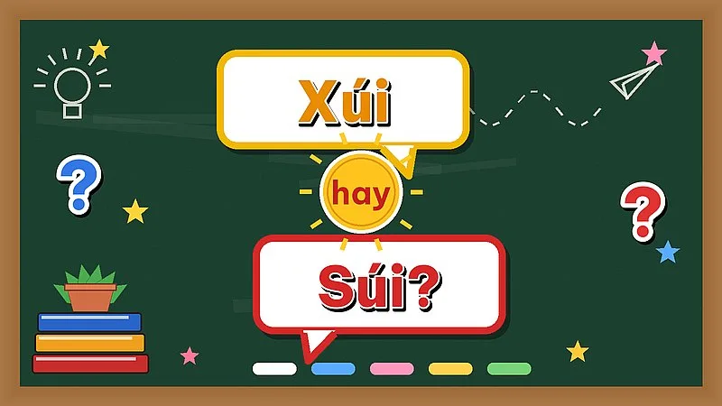 Xúi hay súi — xúi mới là cách viết đúng chính tả