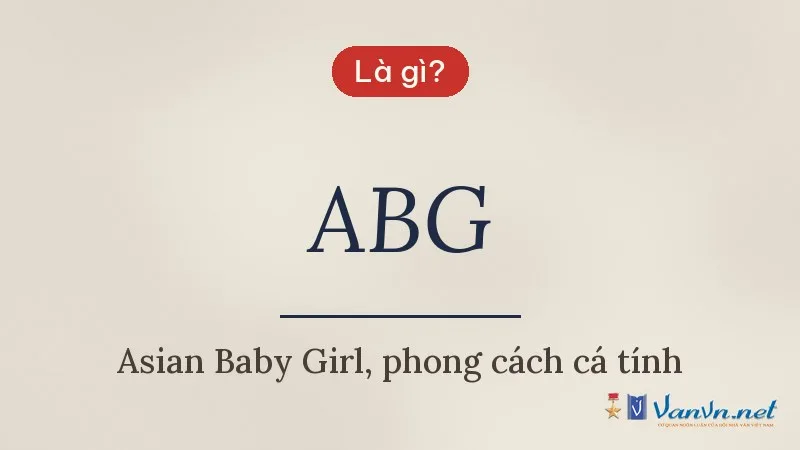 ABG là gì
