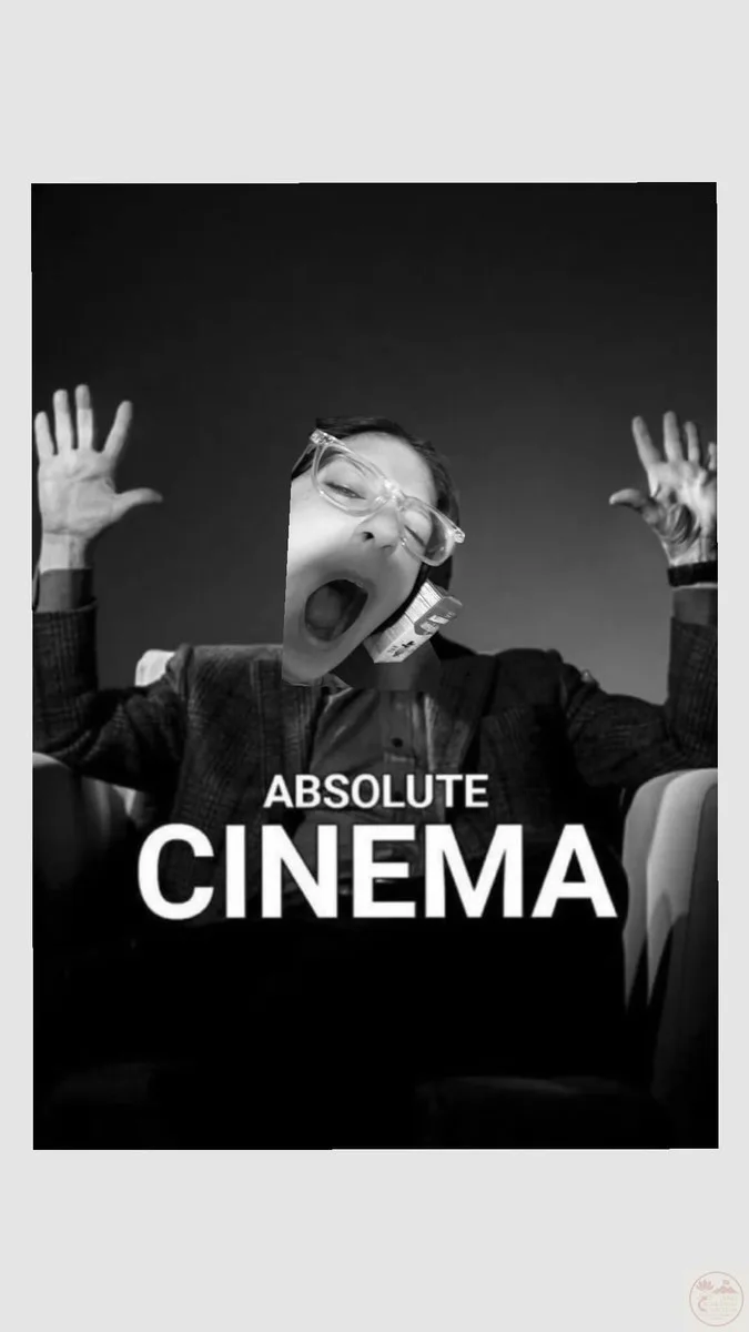 meme absolute cinema
