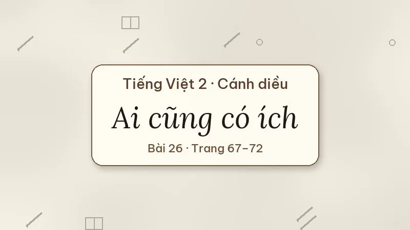 ai cũng có ích lớp 2 cánh diều