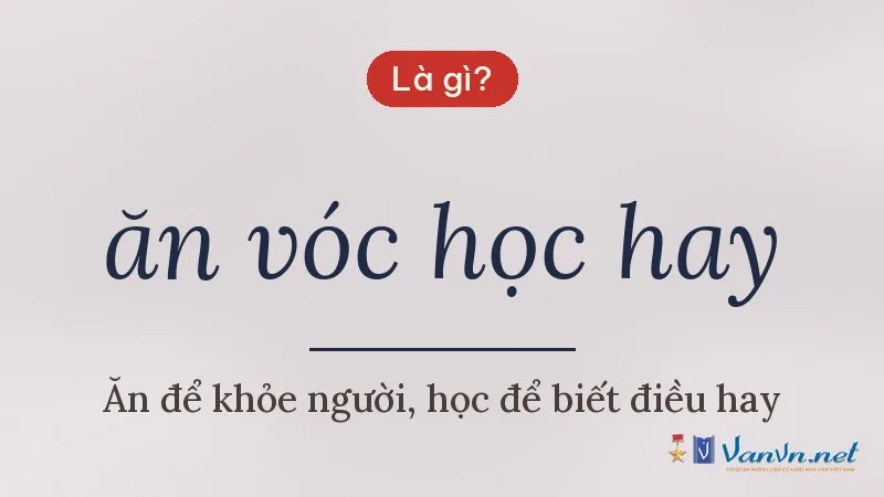 ăn vóc học hay là gì