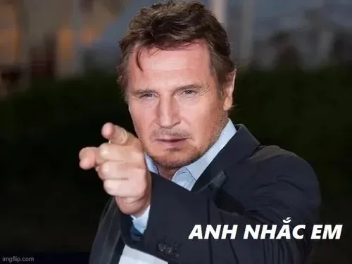 hình meme anh nhắc em