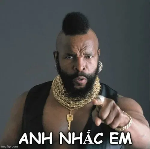 hình meme anh nhắc em