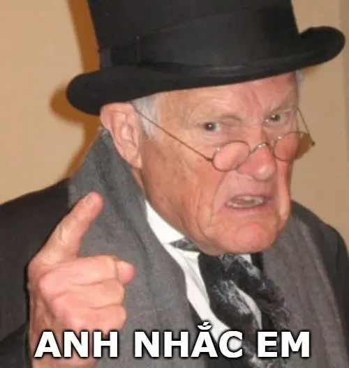 hình meme anh nhắc em