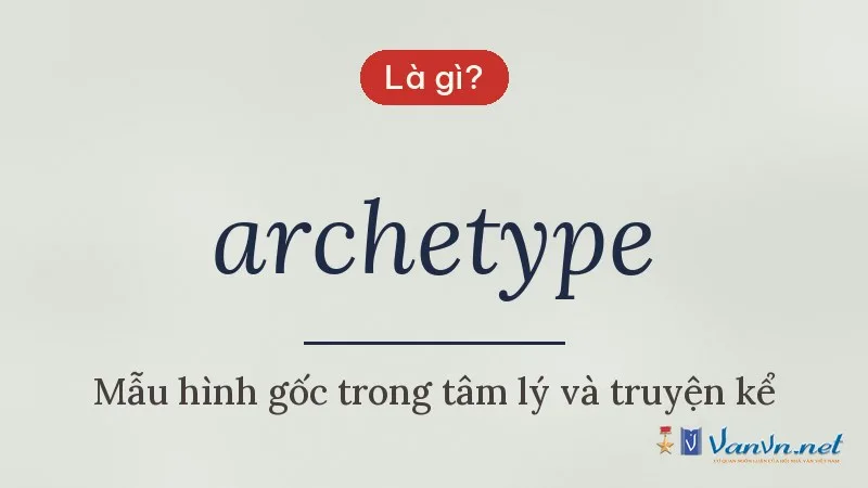 archetype là gì