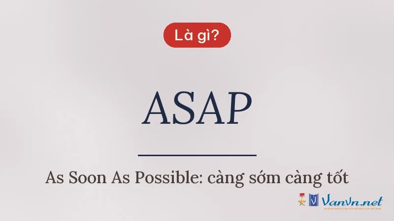 ASAP là gì