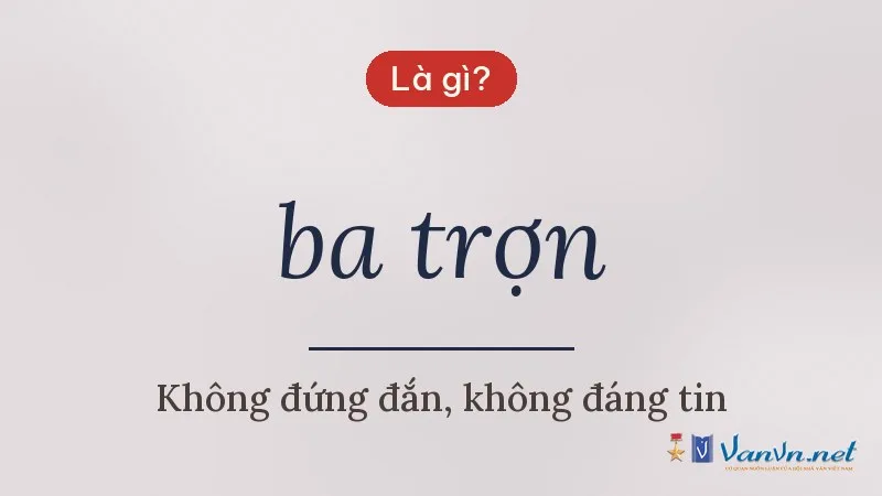 ba trợn là gì