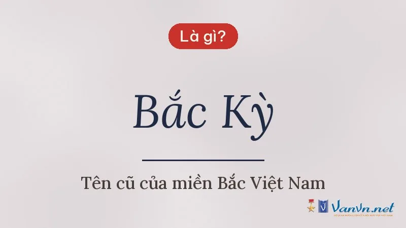 Bắc Kỳ là gì