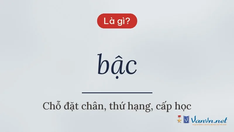 bậc là gì