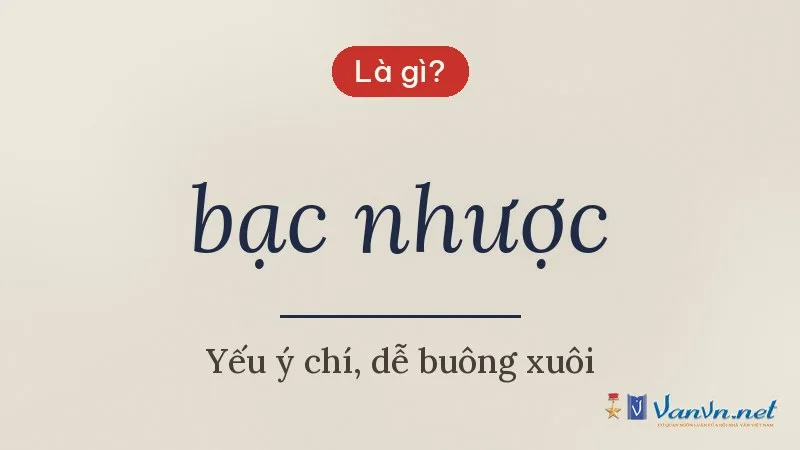 bạc nhược là gì