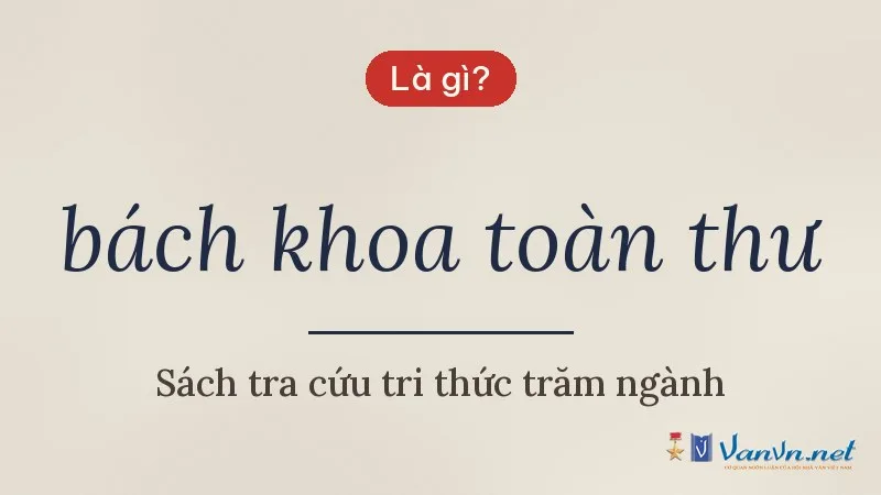 bách khoa toàn thư là gì