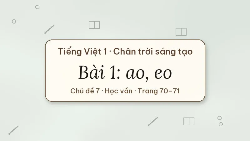 bài 1 ao eo tiếng việt lớp 1 chân trời sáng tạo
