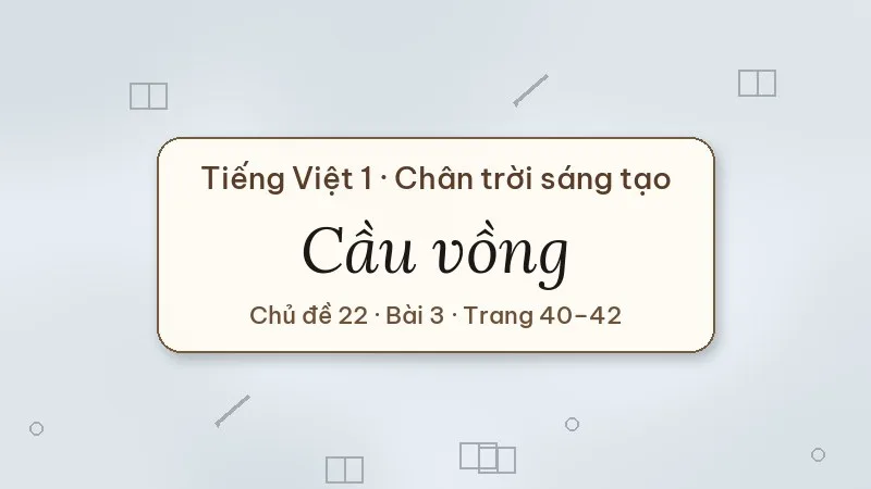 cầu vồng lớp 1 chân trời sáng tạo