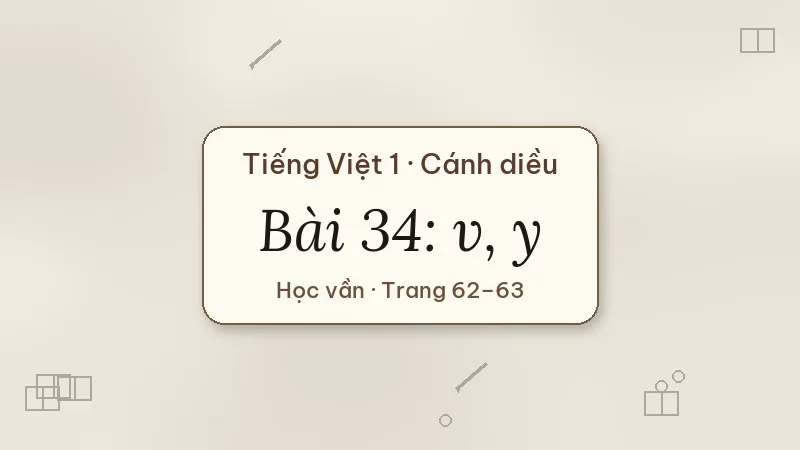bài 34 v y tiếng việt lớp 1 cánh diều