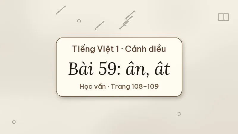 bài 59 ân ât tiếng việt lớp 1 cánh diều