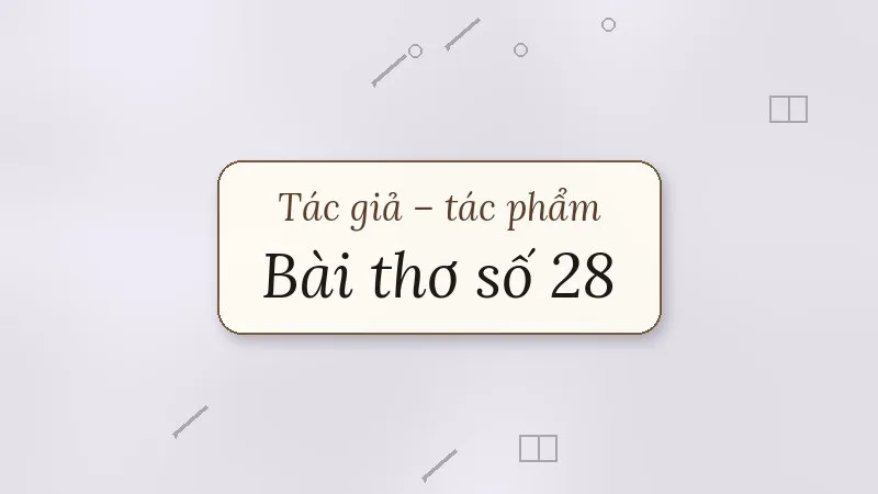 bài thơ số 28 ta-go