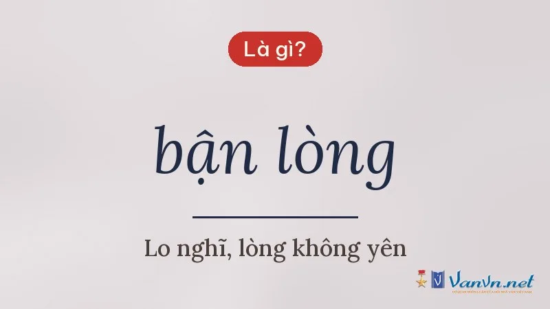bận lòng là gì