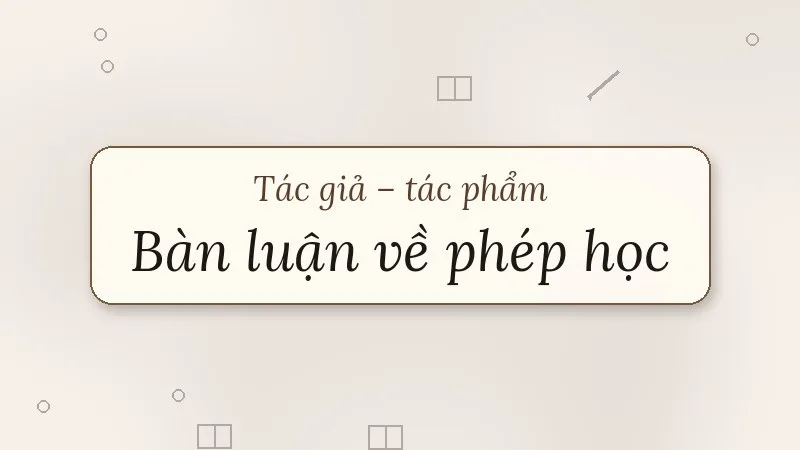bàn luận về phép học nguyễn thiếp