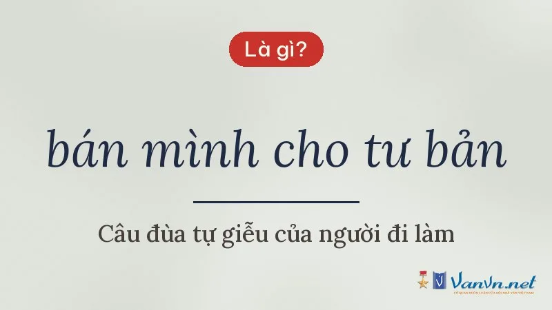 bán mình cho tư bản là gì