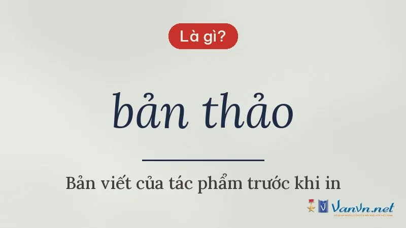 bản thảo là gì
