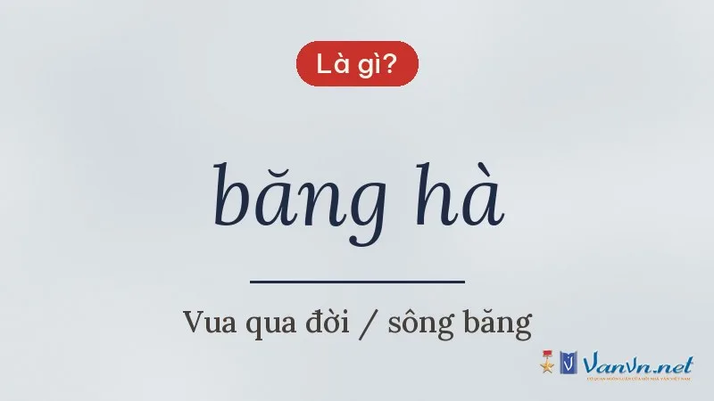 băng hà là gì
