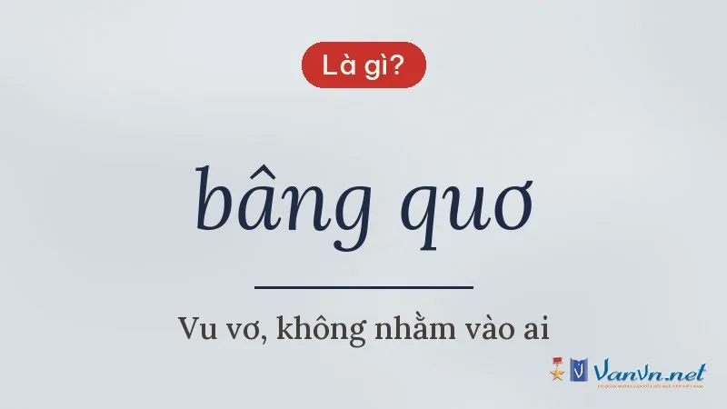 bâng quơ là gì