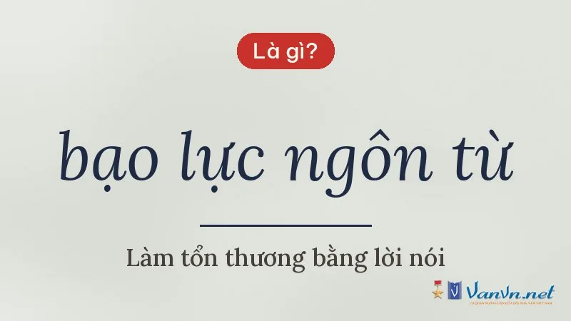 bạo lực ngôn từ là gì