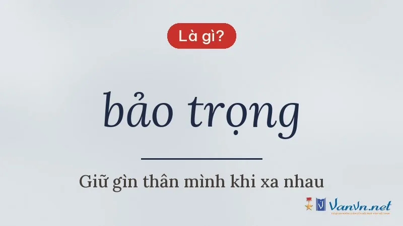bảo trọng là gì