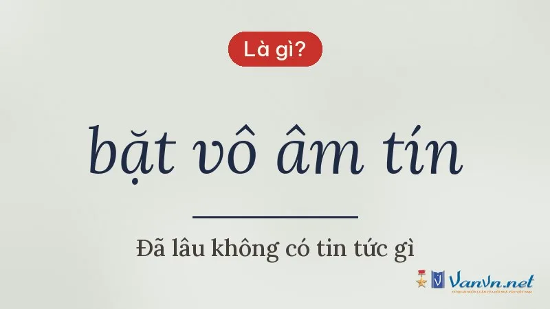 bặt vô âm tín là gì