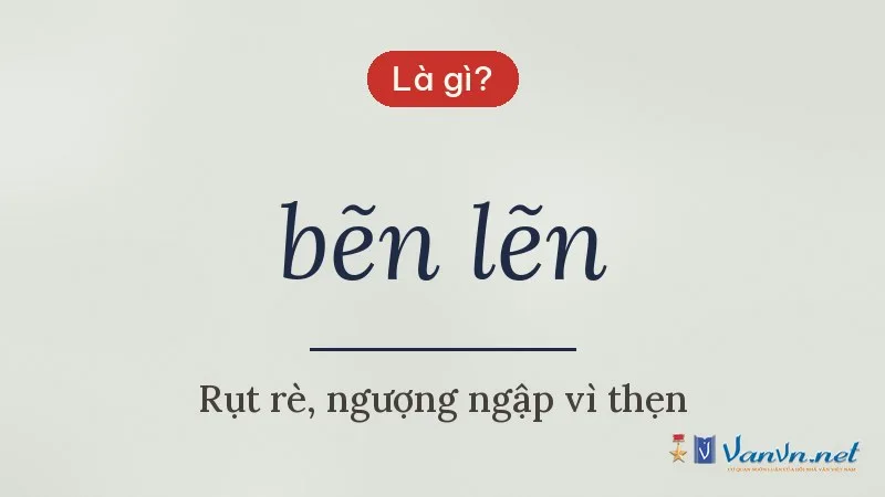 bẽn lẽn là gì