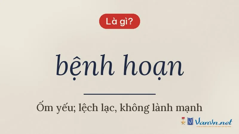 bệnh hoạn là gì