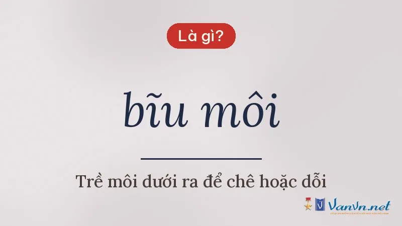 bĩu môi là gì