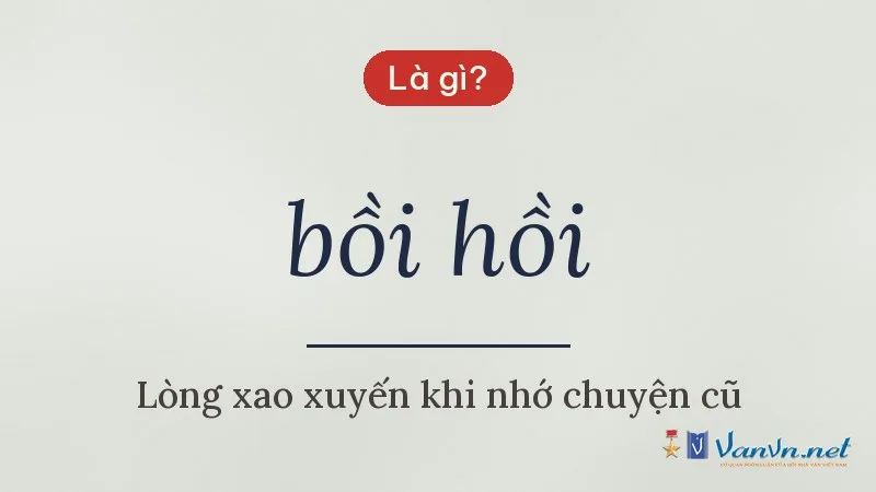 bồi hồi là gì