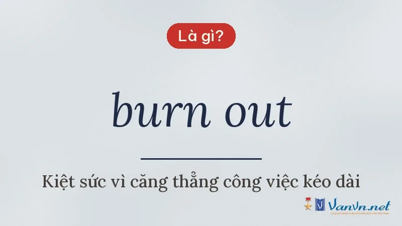 burn out là gì