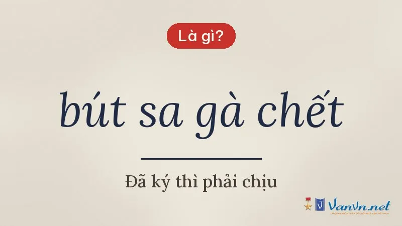 bút sa gà chết là gì